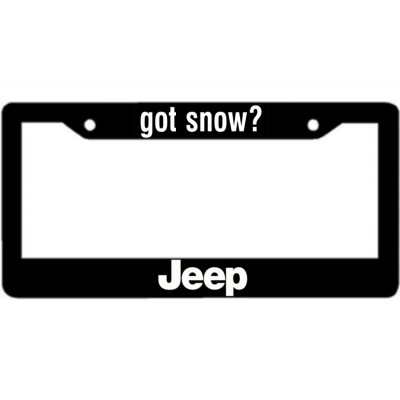 Jeep Got Snow  License Plate Frame 